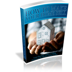 How to Make Your Home Sell eBook